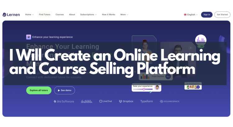 I Will Create an Online Learning and Course Selling Platform
